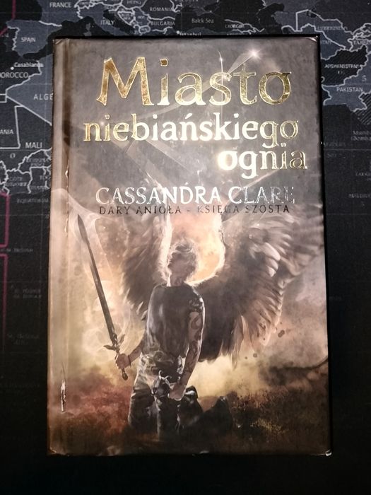 Cassandra Clare - Miasto niebiańskiego ognia / Dary anioła: tom 6