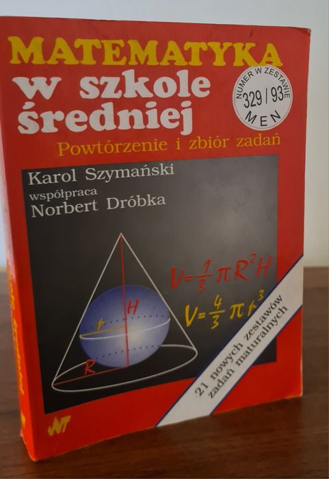 Matematyka w szkole średniej. Powtórzenie i zbiór zadań - Książka