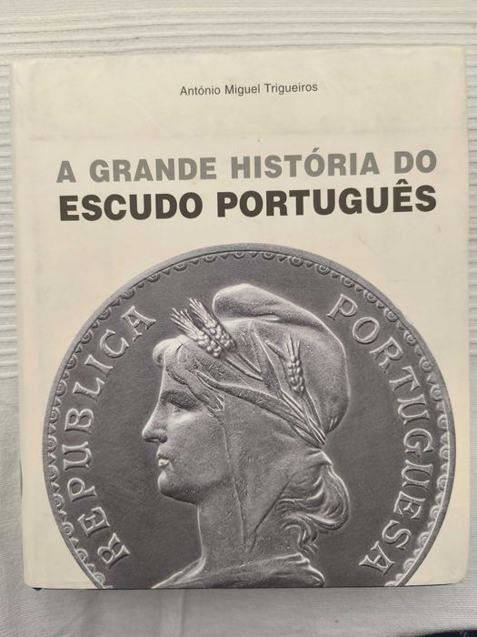 A Grande História do Escudo Português