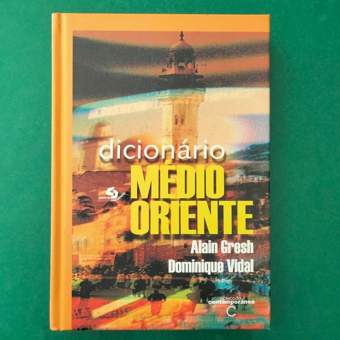 Dicionário Médio Oriente - Alain Gresh / Dominique Vidal