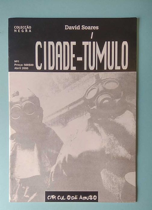 "CIDADE-TÚMULO" Livro BD assinado pelo autor David Soares