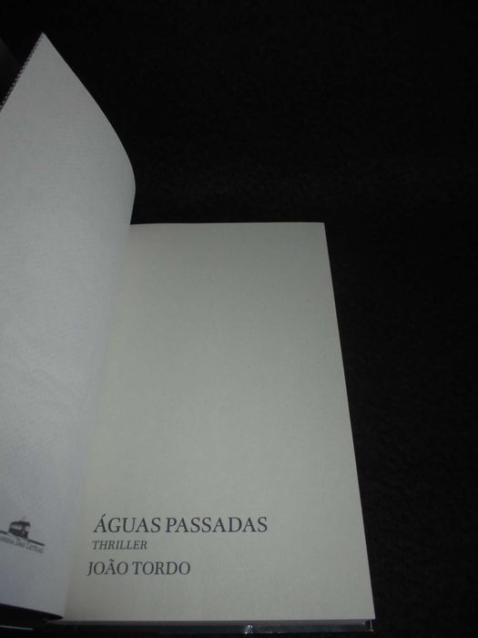 Livro Águas Passadas João Tordo Capa dura 1ª edição 2021