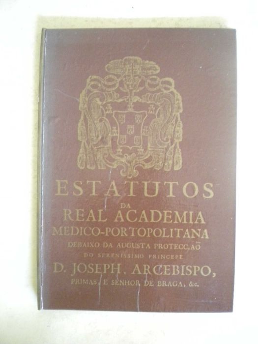 Estatutos da Real academia medico-portopolitana