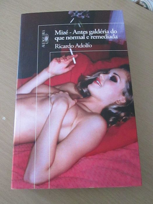 Mizé - Antes Galdéria do que Normal e Remediada de Ricardo Adolfo (Oferta portes)