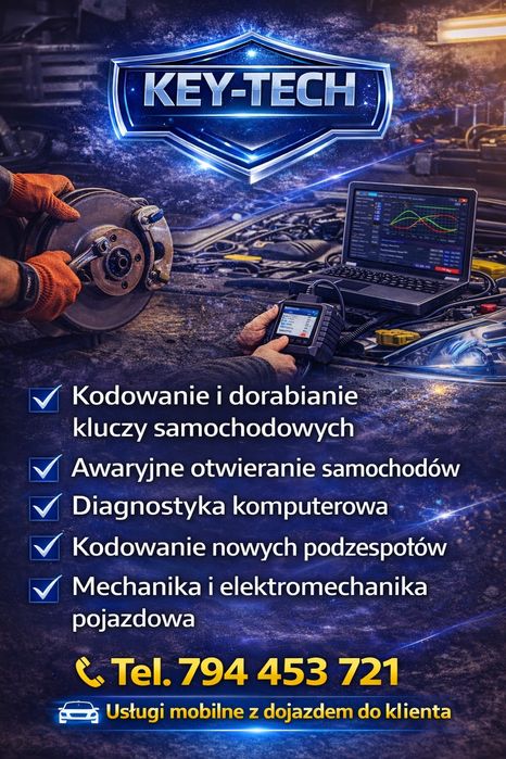 Mechanika/Elektromechanika pojazdowa/Dorabianie kluczy/Awaryjne otwieranie samochodów/Diagnostyka komputerowa USLUGI MOBILNE