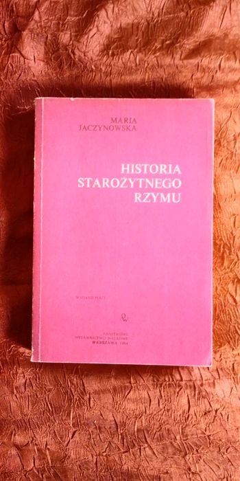 Historia starożytnego Rzymu Maria Jaczynowska