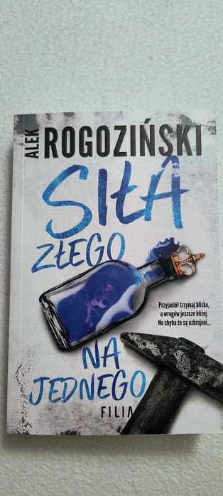 "Siła złego na jednego" Alek Rogoziński