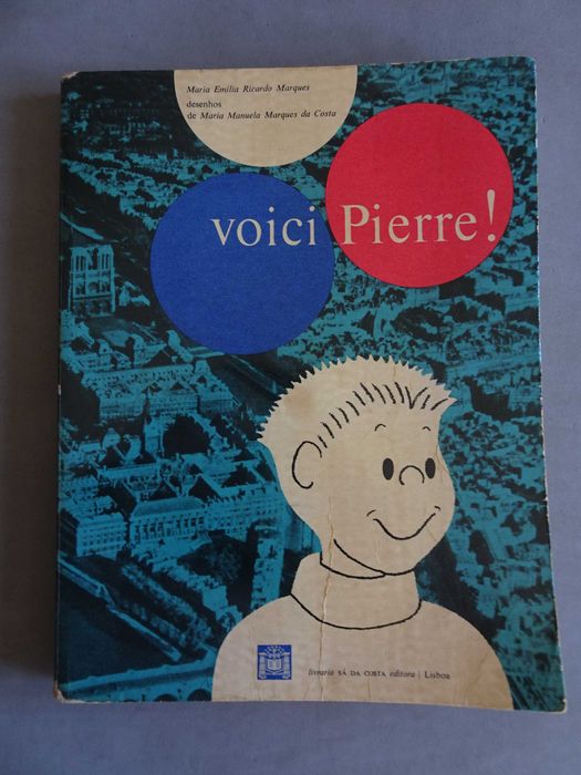Livro Voici Pierre! Maria Emília Ricardo Marques