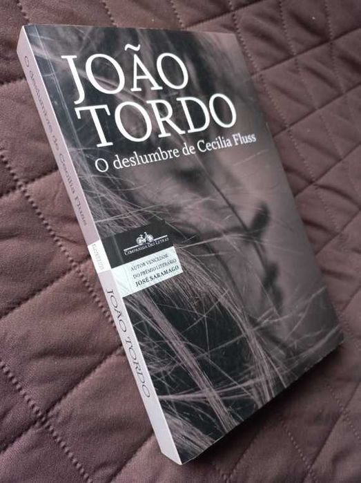 O Deslumbre de Cecilia Fluss - João Tordo