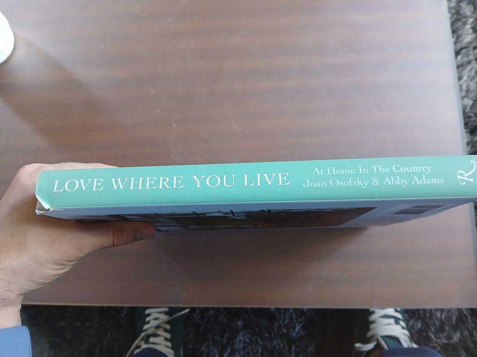Love Where You Live At Home in the Country · Joan Osofsky e Abby Adams