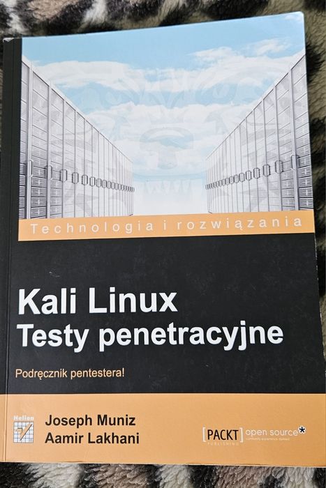 Ksiazka Helion Kali Linux. Testy penetracyjne