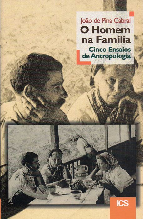 O Homem na Familia Cinco Ensaios de Antropologia