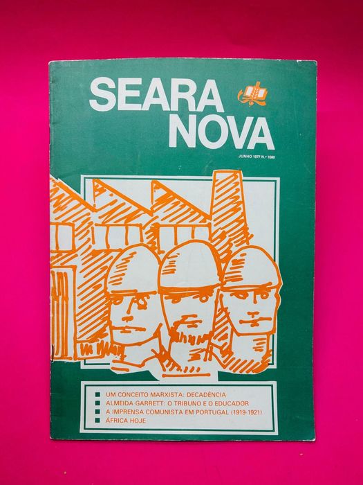 Seara Nova - Junho 1977 Nº 1580
