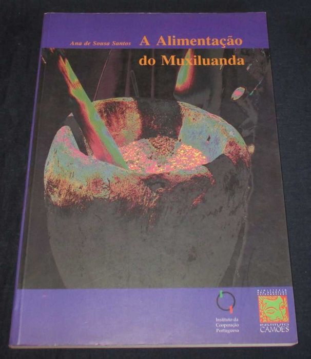 Livro A Alimentação do Muxiluanda Instituto Camões