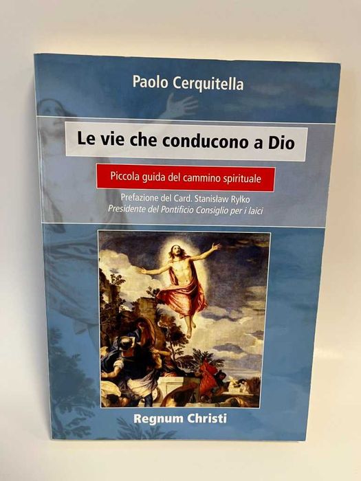 Le vie che conducono a Dio