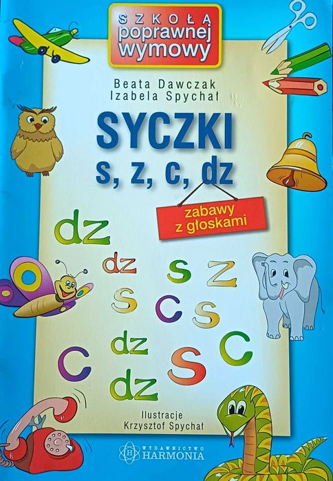 Syczki S, Z, C, DZ książka logopedyczna, zabawy z głoskami