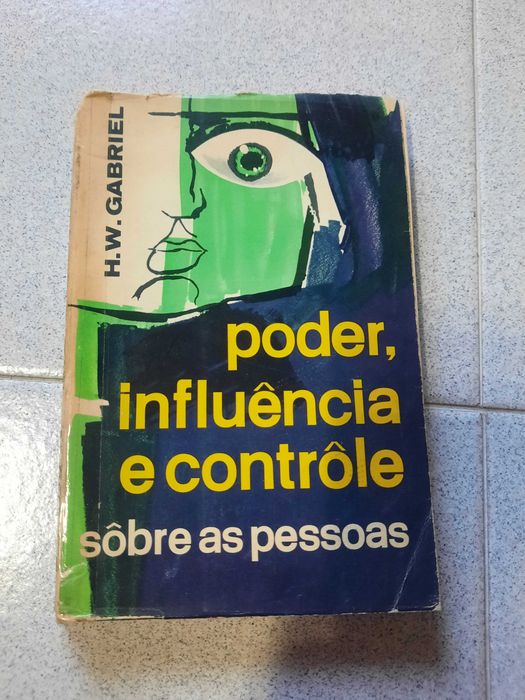 Poder, influência e contrôle sobre as pessoas (portes grátis)