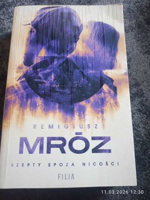 Remigiusz Mróz Szepty Spoza Nicości