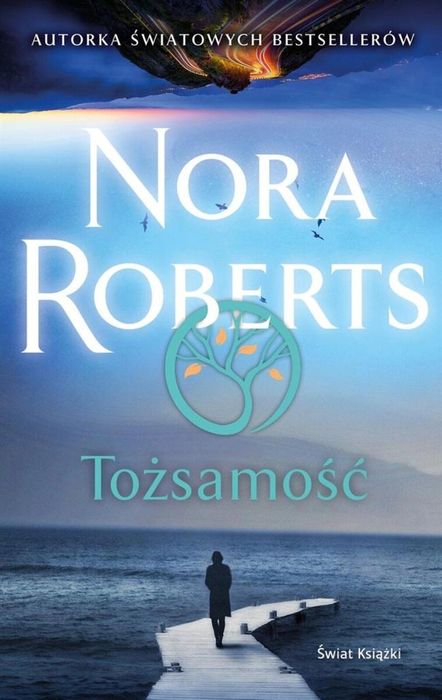 Tożsamość Świat Książki Nora Roberts Rok wydania: 2024, oprawa: