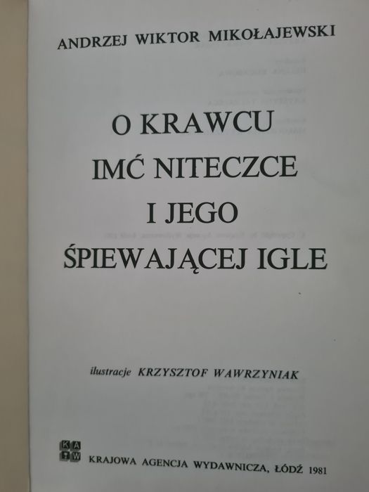 O krawcu imć niteczce i jego śpiewającej igle - Andrzej Mikołajewski