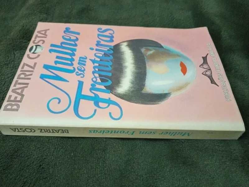 Mulher Sem Fronteiras,	de Beatriz Costa	- autografado*