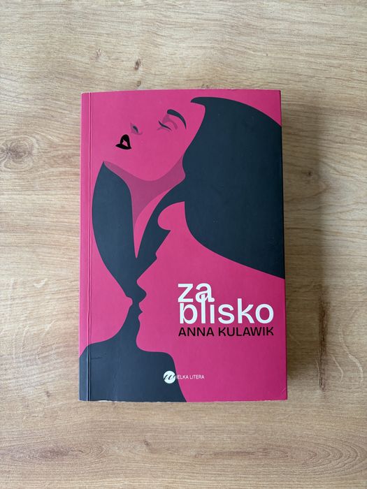 Książka Za blisko Anna Kulawik
