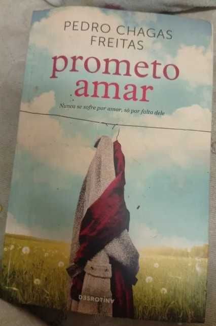 Pedro Chagas Freitas - Prometo Amar
