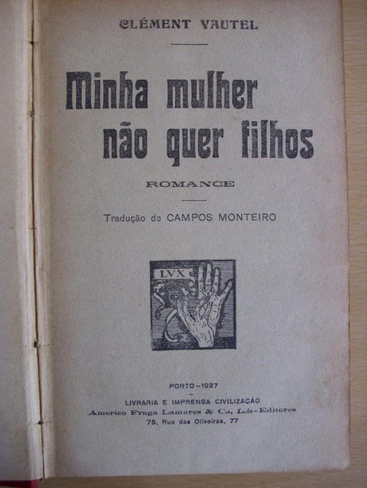 Raridade - A Minha Mulher não quer filhos de Clément Vautel