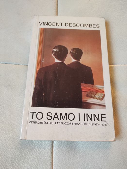 Descombes filozofia francuska, to samo i inne