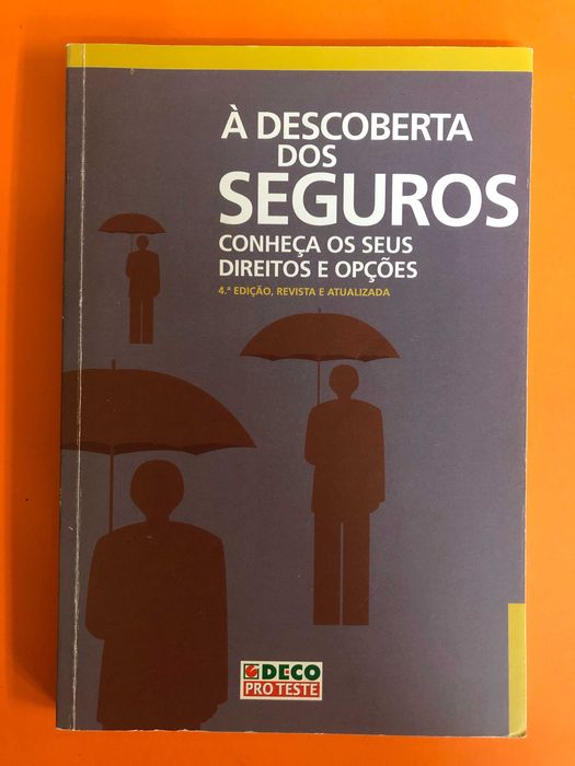 À descoberta dos seguros -Conheça os seus direitos e opções