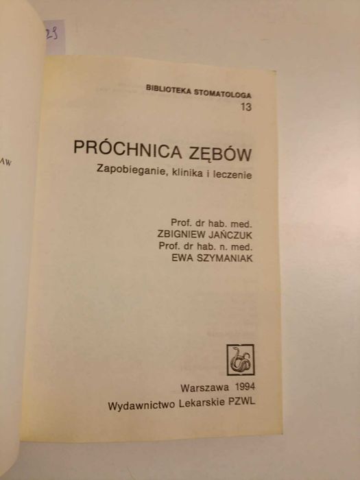 Próchnica zębów - Zbigniew Jańczuk i Ewa Szymaniak