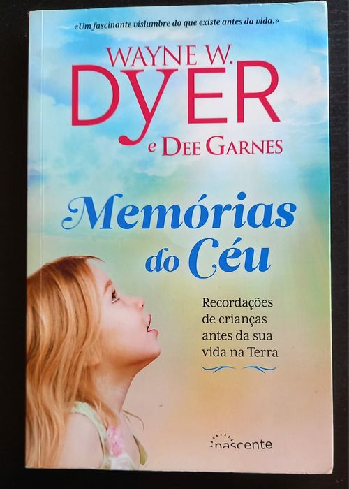 Livro Memórias do Céu - Wayne W. Dyer