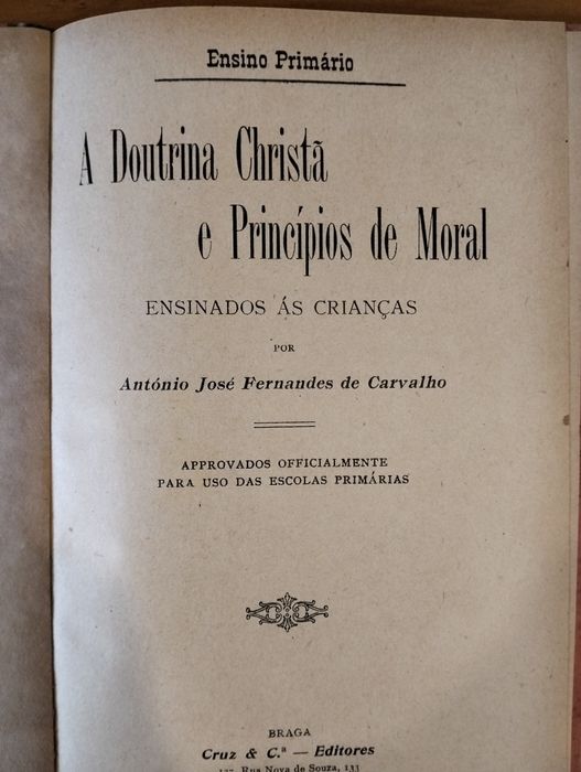 Antigo livro A Doutrina Christã e Princípios de Moral 1909