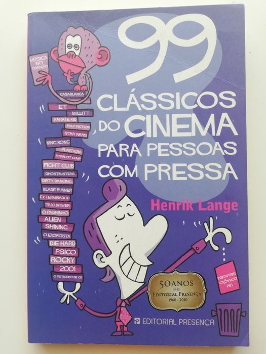 99 clássicos do cinema para pessoas com pressa, de Henrik Lange