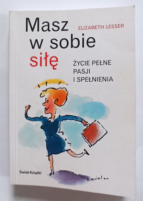Masz w sobie siłę, Elizabeth Lesser