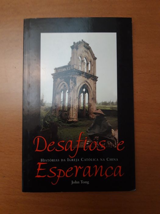 Livro "Desafios e Esperança: História da Igreja Católica na China"