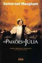 Somerset Maugham - As paixões de Júlia