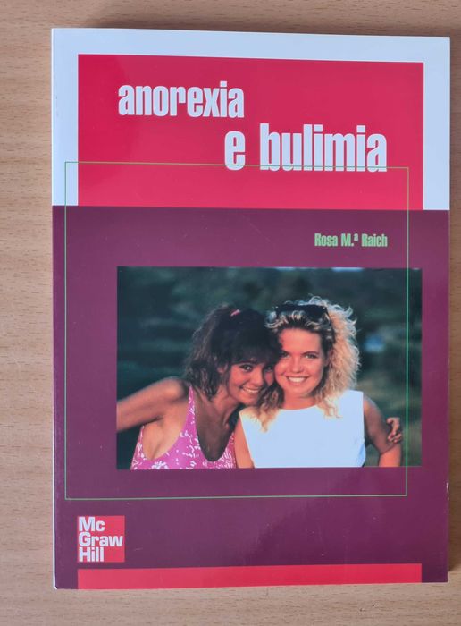 Livro "Anorexia e Bulimia" de Rosa Maria Raich