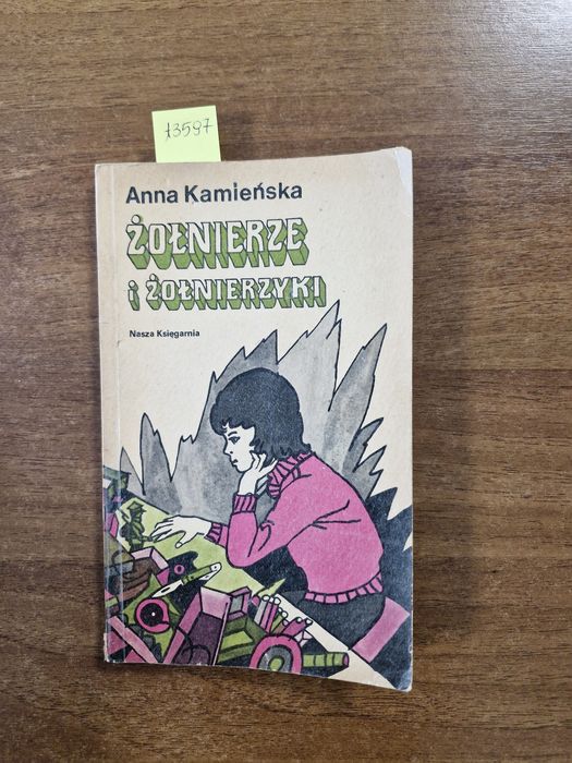 A3597. "Żołnierze i żołnierzyki" Anna Kamieńska