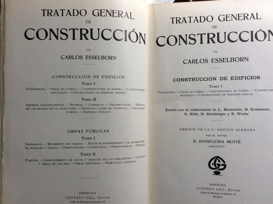 Tratado General de Construcción.  C. Esselborn, 1940