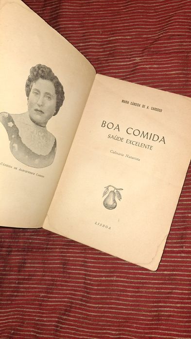 Boa comida, saúde excelente culinária naturista Maria Cândida de A