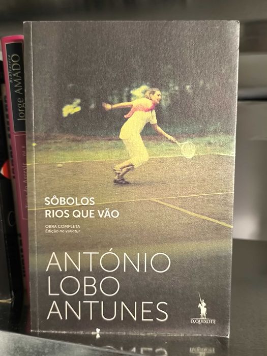 Sôbolos Rios que Vão — António Lobo Antunes