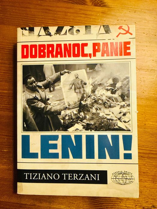 Tiziano Terzani – Dobranoc, panie Lenin! – ZSRR, reportaż, historia