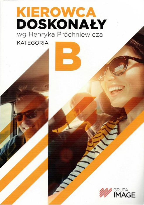 Kierowca doskonały kategoria B Próchniewicz
