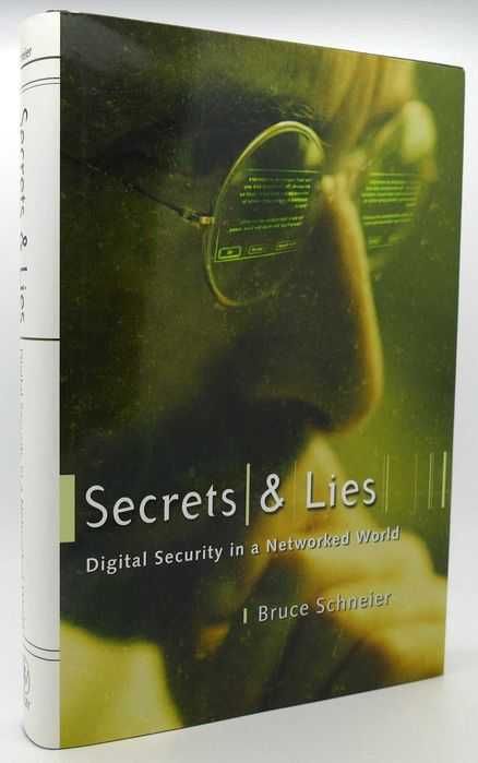 Digital Security & Beyond Fear Bruce Schneier