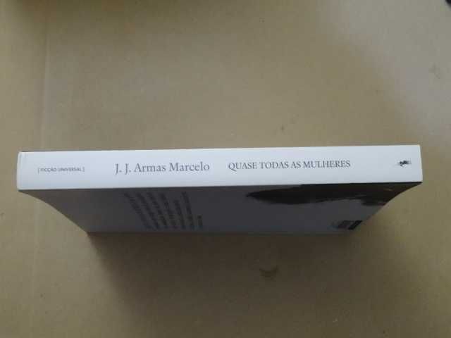 Quase Todas as Mulheres de J. J. Armas Marcelo - 1ª Edição