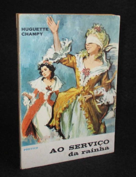 Livro Ao Serviço da Rainha Huguette Champy