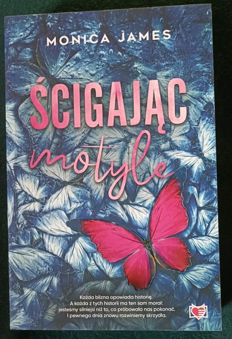 Monica James Ścigając motyle