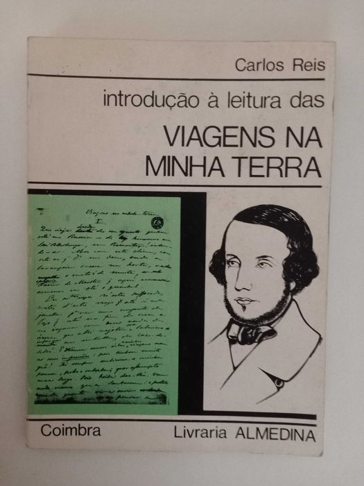 Introdução à leitura das Viagens na minha terra - Carlos Reis