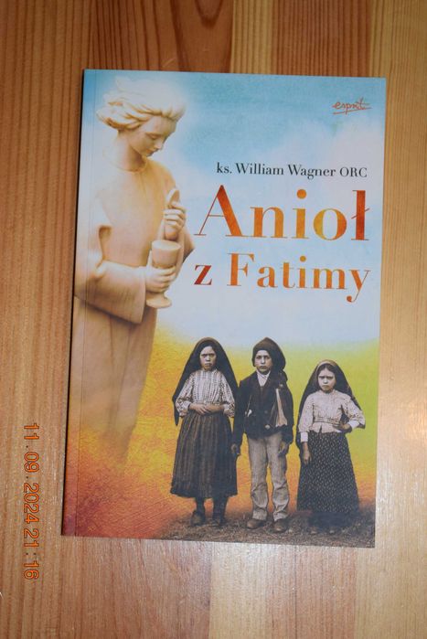 Anioł z Fatimy Ks. William Wagner